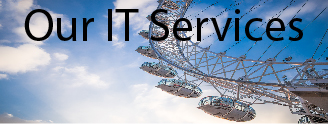 Our IT Services.